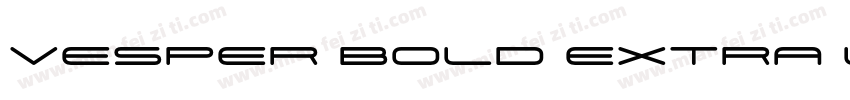 Vesper Bold Extra La字体转换